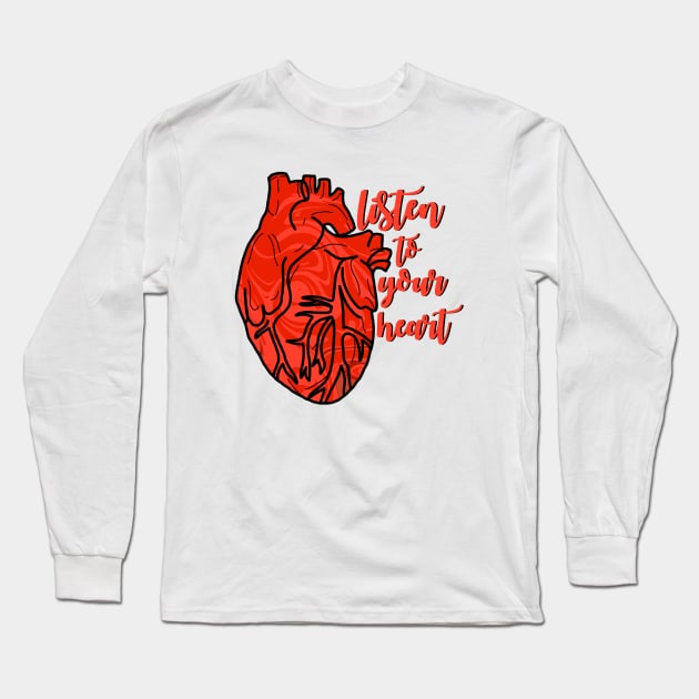 Listen to your heart Long Sleeve T-Shirt by morgananjos